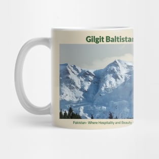 Gilgit Baltistan in Pakistan where hospitality and beauty awaits you Pakistani culture , Pakistan tourism Mug